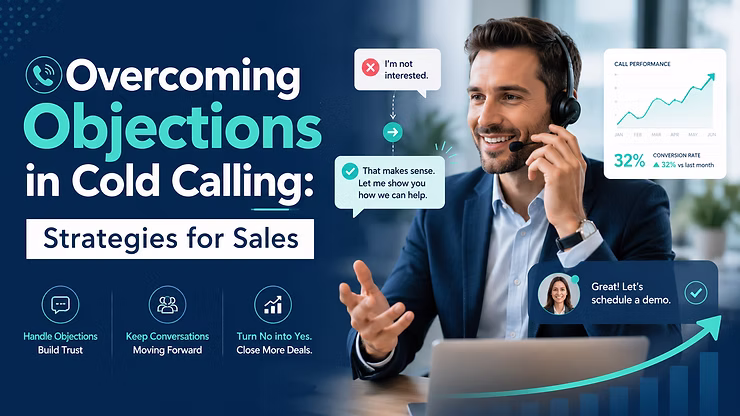 Overcoming Objections in Cold Calling: Strategies for Sales